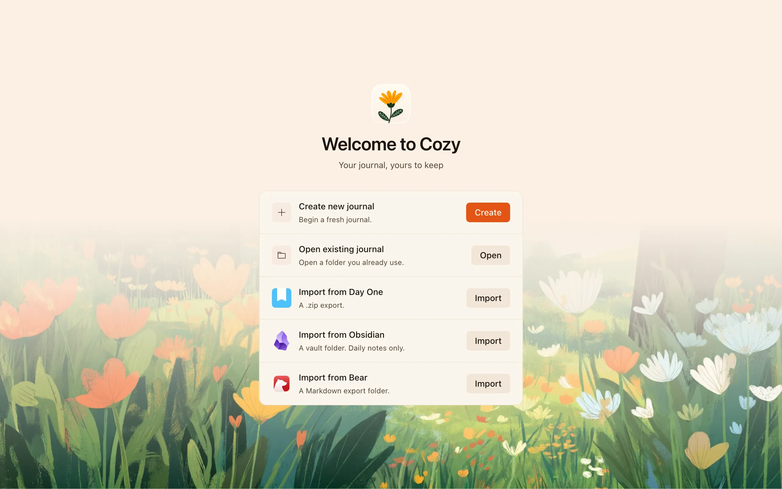 Cozy's welcome screen — create a new journal, open an existing one, or import from Day One, Obsidian, or Bear